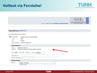 Dezember 2014 Universitätsbibliothek, Thomas Hapke 
Volltext via Fernleihe!  