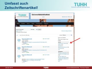 Dezember 2014 Universitätsbibliothek, Thomas Hapke 
Bücher finden!  