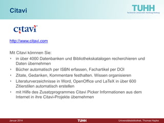 Dezember 2014 Universitätsbibliothek, Thomas Hapke 
Mit Datenbanken spielen! 
Recherchemöglichkeiten der Datenbanken erkunden: 
• Boole’sche Logik 
• Wildcard-Symbole: ? * $ 
• Nachbarschaftsoperatoren: Kontexte und Phrasen 
• Suchfelder: Basic index, Autorfeld, Schlagwortfeld  