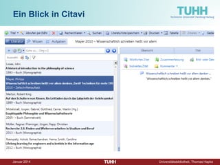 Dezember 2014 Universitätsbibliothek, Thomas Hapke 
Wie bewältige ich die Informationsflut?  