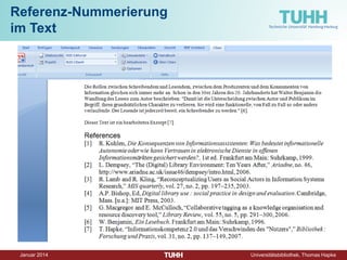 Dezember 2014 Universitätsbibliothek, Thomas Hapke 
http://www.citavi.com 
Mit Citavi könnnen Sie: 
‣in über 4000 Datenbanken und Bibliothekskatalogen recherchieren und Daten übernehmen 
‣Bücher automatisch per ISBN erfassen, Fachartikel per DOI 
‣Zitate, Gedanken, Kommentare festhalten. Wissen organisieren 
‣Literaturverzeichnisse in Word, OpenOffice und LaTeX in über 600 Zitierstilen automatisch erstellen 
‣mit Hilfe des Zusatzprogrammes Citavi Picker Informationen aus dem Internet in ihre Citavi-Projekte übernehmen 
Citavi  