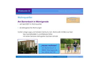 Diakonisches Werk im Kirchenkreis Halberstadt e.V.

Wohnquartier
Wohnpark Ilsenburger Straße in Wernigerode
seit Januar 20...