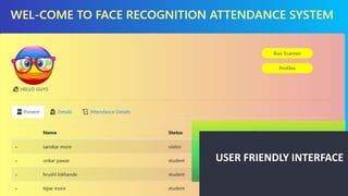 Face Recognition  attendance System.pptx