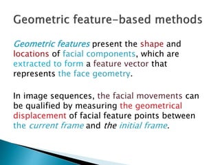 Facial expression recognition based on local binary patterns final | PPTX