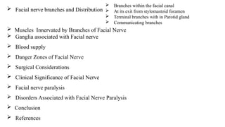 FACIAL NERVE ANATOMY AND ITS BRANCHES .pptx