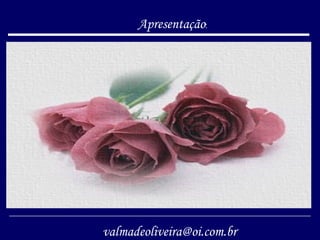Apresentação : [email_address] 