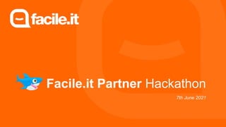 Facile.it Partner Hackathon
7th June 2021
 