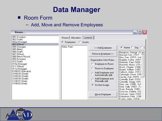 Data Manager Room Form Add, Move and Remove Employees 