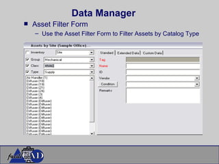 Data Manager Asset Filter Form Use the Asset Filter Form to Filter Assets by Catalog Type 