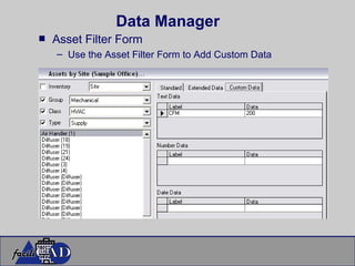 Data Manager Asset Filter Form Use the Asset Filter Form to Add Custom Data 