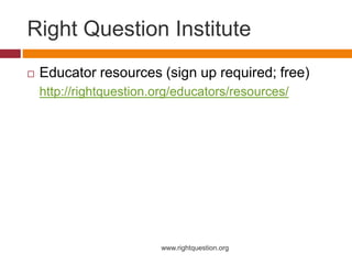 Right Question Using the Right Question Technique with ESL Students | PPTX