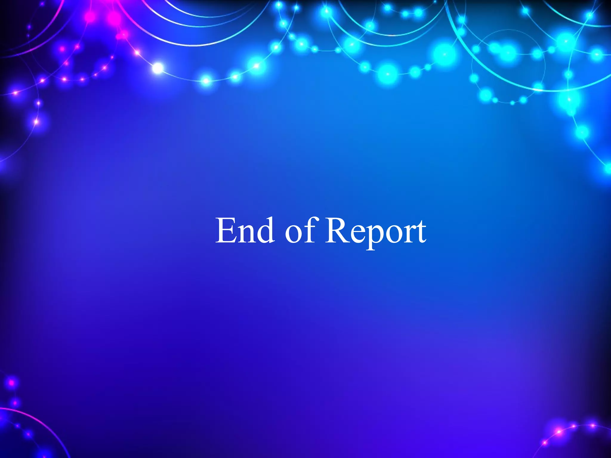 End of Report
 