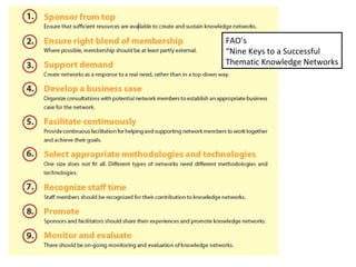 FAO’s  “Nine Keys to a Successful  Thematic Knowledge Networks 