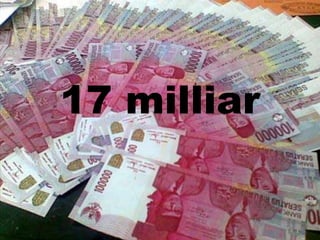 17 milliar
 