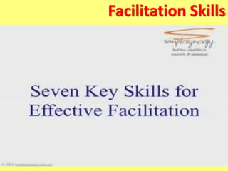 Facilitation Skills
 