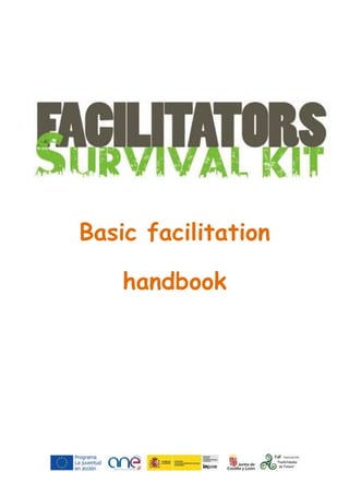 Basic facilitation
handbook

 