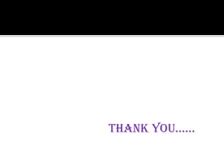 THANK YOU……
 