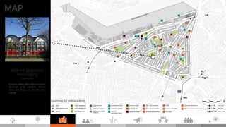 Bloemhof
Tarwewijk
Zuidplein
Kaapstraat
nsvaalstraat
etorialaan
Puttershoek-
str.
Geervlietstraat
Heenvlietstraat
Hoogvlietstraat
ZwartewaalstraatZwartewaalstraat
Gaesbeekstraat
Blankenburgstraat
Voetjes-
straatBonaventura
straat
Boelstraat
Maasdamstr.
Groepstraat
Mijns-
herenplein
Moerkerkestraat
Moerkerkestraat
taartsraalesroB
taartsxnilliM
Cillershoek-str.
DORDTSELAAN
DORDTSELAAN
Blazoenstraat
Zweder
straat
Marentakstr.
Boudewijnstraat
Oleanderstraat
Putsebocht
Putsebocht
Asterstra
2e
Balsem
ienstraat
Anem
oonstraat
Narcissenstraat
G
eranium
straat
Lobeliastraat
Lange
Hilleweg
Ranonke
spoor
straat
Korenbloem
straat
Zwane
bloem
str
Resedastraat
Fuchsiastraat Lange
Hilleweg
O
osten
dam
plein
Salviahof
Moerkerke
plein
Odastraat
BRIELSELAAN
Mijnsherenlaan
Sint-Andriesstraat
Polslandstr.
Erica-
plein
Pimper
nelstr.
Laven
delstraat
Hekelingenstr.
Abcou
destraat
O
ost-Piet
m
anstr.
Stokroosstraat
Kam
elia-
straat
Hr. Nicolaes-
straat
Oleander-
Heinenoordstr.
's-Gravendeelstr.
.rtsteovelleH
Wieldrechtstr.
Heidestr.
Sneeuwbalstraat
G
oudenregenstr.
Violierstraat
Rozem
arijn-
Ridder-1e
Pioenstr
Putsepl.
G
oede
Hoopstr.
Spijkenissestr.
Maashaven Zz.
Putselaan
Hyacintstr.
Prim
ula-
M
im
osa-
str.
str.
Hyacintstraat
Hortensiastr.
Hortensiastr.
Asterstr.
Sleutelbloem
-
str.
Ericastr.
ZUID
PLEIN
Zuiden
Gooilandsingel
Sallandweg
Metroplein
Zuidplein Hoog
Zuiderterras
Twentestraat
STREVELSWEG
Casimirstraat
M
otorstraat
Strevel
Egstraat
Sikkelstraat
Ploegstraat
Jagerslaan
Zeisstraat
Kouterstraat
Disselstraat
Veldstraat
Schoep
Batterijstraat
straat
Vliegwielpad
Montessoriweg
Dordtsestraatweg
Borselaarstraat
M
illinxstraat
Seringenstraat
Boekweitstraat
straat
H
Strevelsweg
wijdsestr
O
ostendam
str.
Jan Ligthartstraat
Rijsoo
rdstraat
Mijnsherenlaan
M
eekrapstraat
Lijnzaadstr.
Koolzaadstraat
Schiltm
an-W
estPieter-
straat
Tandwielstraat
Meierijstr.
Dynamo-
Ploegstraat
Vorkstraat
taartsnessicraN
Rijsoordpad
Boerhaave-
straat
Zuidplein
Wevershoekstraat
ziekenhuis
ZUIDERPARKWEG
str.
Cilinder-
Batterijstr.
M
otorstraat
Verlengde
Reepstraat
Station
"Maashaven"
Station "Zuidplein"
Valk
Oud Charlois Carnisse
haven
Maashaven
Polslandstraat
Spruytstraat
Mijnkintstraat
Van
Bas Jungeriusstraat
Blankenburgstraat
StoppelstraatGerst-
Tarwestraat
Speltstraat
Roggestraat
Polslandstraat
W
olphaertsbocht
BRIELSELAAN
De
M
anstraatVerschoorstraat
Bas Jungeriusstraat
Verschoor
straat
M
AASTU
N
N
ELPLEIN
Doklaan
Karel de Stouteplein
Boergoensestraat
Boergoensestraat
Schilperoort
str.
Karelde
Stoutestr.
W
olphaertsbocht
Pom
pstraat
W
estduëlstraat
C
lem
enstraat
D
okstraat
Doklaan
Grienthoofd
Vlaskade
DOKLAAN
Grondherendijk
C
lem
ensstraat
W
olphaertstraat
Frans
Bekkerstraat
Zuidhoek
Rietdijk
Schipper Blompad
Ponserpad
Katendrechtse
Lagendijk
VanDieststraat
straat
haven
PLEINWEG
straat
Katendrechtse
Lagendijk
DO
KLAAN
Charloisse Hoofd
Bonn en Meeswerf
Grondherenstraat
Gouwstraat
2e Katendrechtse-
Charloisse
Hoofd
Charloisse
kade
Kaatsbaan
Kerk singel
Charloisse
Den
Hertigstraat
Wuysterstraat
Van Oestendestraat
M
axim
iliaanstraat
Habsburgstraat
Walhallalaan
Maashavenkade
nstraatOnselenstr.
W
olphaertshof
Gerrit
Broerszstr.
Donarpad
straat
Eversdijck
Van
Eversdijckhof
Van
Freijapad
3e Katendrechtsehoofd
3e Katendrechtsehoofd
Maashavenkade
3e ho
Huismanstraat
str.
Mezen-
hof
-eirD
morgen-
str.
F.Bekkerstr.
Boomkleverstr.
koningstr.
Winter
Amelandseplein
Carnissesingel
GoereesestraatVanSwietenlaan
Walchersestraat
Urkersingel
Urkersingel
Markerstraat
Walchersestraat
Wieringerstraat
Amelandsestraat
Flakkeesestraat
Flakkeesestraat
Texelsestraat
Ebenhaëzerstraat
De Buijserlaan
Utenhagenstraat
Quintstraat
Meester Arendstraat
Kruizemuntstraat
Carnisselaan
Carnissesingel
Carnissedreef
Madeliefstraat
taartsrevalK
legnisraalepeL
Meester Arendstraat
Utenhagenstraat
3e Carnisse-
str.
muntstr.
Klaverstraat
Lepelaarsingel
Carnisselaan
blokstr.
Sternstraat
Eksterstraat
Korhaanstraat
Lepelaarsingel
GruttostraatDORPSWEG
Fazantstraat
Roodborststraat
Tapuitstraat
Fazantstraat
Lepelaarsingel
Korhaanstraat
Fazantstraat
Tapuitstraat
DORPSWEG
Mezen- straat
Talingstraat
Boergoensevliet
Arendsweg
Nachtegaalplein
Wulpstr.
Nachtegaalstr.
Spechtstraat
Gruttostraat
Zegenstraat
Boergoensevliet
Boergoensevliet
Portlandstraat
Portlandstr.
Pendrechtstraat
Oostvoornse-
straat
straat
Schilperoortstraat
VoornsevlietOudenhoornstraat
Verboomstraat
Barendregtstraat
Natersweg
DeQuackstraat
Nieuwenhoornstraat
Van Blommesteijnweg
Landmanstraat
Akkermanstraat
Struitenweg
Bakkerstraat
Jaersvelt-
straat
Zegenstraat
Slotboom
plein
Katendrechtse Lagendijk
WielewaalstraatM
ezenstraat
Boergoensevliet
Slotboom-
Aalscholverstraat
Albatroslaan
Albatrospad
Wolphaertsbocht
Fuutstraat
Sperwerstr.Kwartelstr.
Zwaluwstraat
Rockanje-
Bouwmanstraat
KorhaanstraatKorhaanstraat
Buizerdstraat Meerkoetstraat
Robben-
oordplein
Zand-
Madeliefstr.
taartsrevalK
Kruize-
Ebenhaëzerstraat
Bevelandsestr.
1e Carnissestraat
2e Carnissestraat
3e Carnissestraat
Texelsestraat
Schoklandsestraat
Terschellingsestraat
Lepelaarsingel
Ligplaats "Stoomschip Rotterdam"
Dokhaven
Park
Kaappark
T
T
T
T
B
B
B
B
2
2
4644
66
77
70 68
90 91
92 101
TO
S
TO
S
B 36
T 21
D E
TOS
TOS
TOS
OVDB
OVDB
MALL
MALL
CWP
CWP
CD
CD
WS
WS
TOS
MILL
MILL
125 m50 m0 m
park tram lineplaying field
annual-perennial
festival
bus line
metro line
christian center disctrict building
gallerie/
exhibition space
association/other
kindergarden
vacant building
primary school
TOS: office location
Millinxparkhuis/DOCK
TOS: field location
Cultuurwerkplats
The Mall
OVDB
Wijk-en Speeltuinvereniging
Cultureel Denkwerk
big playground
small playground
small playground
dog walking areas
square
basemap by veldacademy
Wijk en Speeltuin
Vereniging
Tarwewijk
A space which offers different enter-
tainment clubs (cooking lessons,
darts and bingo, i.e.) for the com-
munty.
 