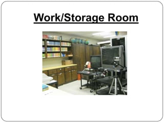 Work/Storage Room
 