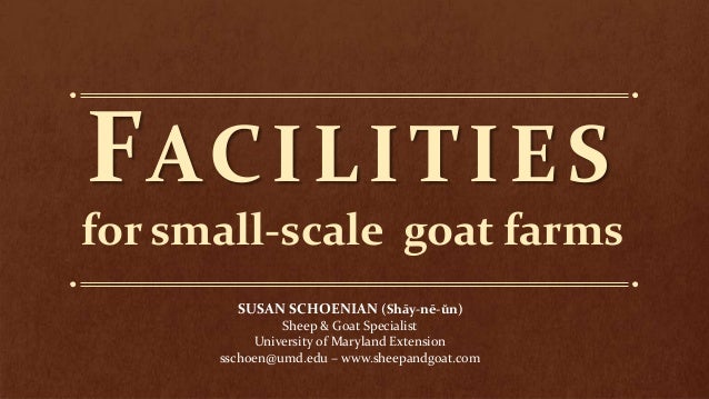 Facilities For Small Scale Goat Farms