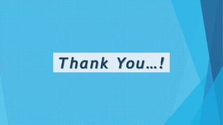 15
Thank You…!
 
