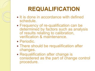 Requalification Project Facility Qualification & Consideration of Validation Aspects | PPTX