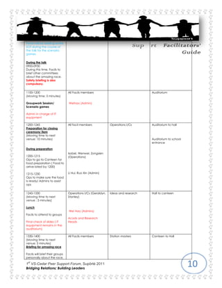 Accompany any sick or injured person to the sick bay