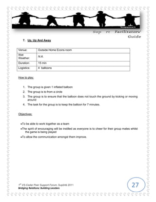 The group will have to work together, putting aside their differences and listening to different ideas in order to make the most stable straw man