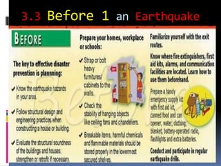 3.3 Before 1 an Earthquake
 