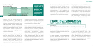 AGE OF INSTABILITY




     Social Sustainability Audit                                                                 “Making the global                  The challenge of creating billions of sustainable livelihoods      Making the global economy work on behalf of the security
                                                                                                                                     will demand both bottom-up economic and social                     of all is the ultimate transformational challenge of our time.
                                                                                                  economy work on
                                                                                                                                     innovation, and more inclusive, equitable patterns of global       A just and sustainable global economy will entail new roles
                                                                                                  behalf of the
                                                                                                                                     capitalism. We cannot expect capitalism to transform itself        and rules for world business. Shifting the energy, cr eativity
                                                                                                  security of all is
                                                                                                                                     toward these ends, for it was not designed to sense                and focus of large companies from north to south, from rich
                                                                                                  the ultimate
                                                                                                                                     ecological limits or assure equitable distribution. Its creative   to poor, from luxury to necessity, from capital to labour-
                                                                                                  transformational
                                                                                                                                     and concentrating forces must be channelled and                    intensive and from large to small-scale will require radically
                                                                                                  challenge of our
                                                                                                                                     counterbalanced by other political and social institutions.        new business models facilitated by radically new ‘pro-poor’
                                                                                                  time.”                                                                                                trade, aid, investment, tax, and social spending policies –
4
                                                                                                                                                                                                        for which business will need to proactively lobby.

     Enlightened thinkers today increasingly understand that         climate for investment in these regions. Global capital and
     poverty is the greatest threat to political stability, social
     cohesion, and the environmental health of the planet. The
                                                                     opportunity will continue to bypass these risky areas, thus
                                                                     further consolidating power and wealth in privileged hands
                                                                                                                                     FIGHTING PANDEMICS
     International Labour Organisation (ILO) estimates that 850      and exacerbating poverty in abandoned regions.                  WITH MULTI-SECTORAL MEDICINE
     million 15-24 year-olds are either unemployed, under-
     employed below a living wage, or inappropriately                Nobody, anywhere on our planet, will be immune to the           Lise Kingo
     employed (in crime, prostitution and so on). This ‘global       adverse consequences of this vicious self-reinforcing cycle.    Executive Vice President of Novo Nordisk I Member of the the Programme’s Core Faculty

     decent work deficit’ constitutes the greatest source of         Therefore, we must break the reinforcing feedback loop
     frustration, despair, anomie, xenophobia, hatred and            structures which concentrate and polarise human progress.       The word ‘pandemic’ is now routinely used to describe the          Over the last decade it has become apparent that the costs
     extremism in the world today.                                   This will require a major restructuring of production,          growing number of people affected by HIV/AIDS and more             of dealing with chronic diseases can become a major
                                                                     consumption and income patterns such that development           recently, obesity and diabetes.                                    destabilising force, especially in many developing countries
     The burning sense of injustice felt in areas such as the        opportunities are shared equitably, both within and                                                                                experiencing a double burden of infectious and chronic
     Middle East, Africa and Central Asia will surely drive          between generations. Economic growth must become                The numbers are staggering. According to the World Health          diseases. Consensus is growing about the action needed in
     migration, boost environmental degradation, foster violent      considerably less physical and material intensive, especially   Organisation (WHO), 40 million people live with HIV/AIDS           these countries, expressed in the 2001 report, ‘Investing in
     crime, foment demagoguery, fuel religious fundamentalism        in today’s rich nations. It must also be situated in places     and at least 180 million people with diabetes. Conservative        Health for Economic Development’, from the WHO’s
     and breed terrorism. The powerful forces of social              where people need it most, empowering the poor to use           forecasts predict 300 million diabetes sufferers by 2020,          Commission on Macroeconomics and Health.
     decomposition, political instability and democratic erosion     their main asset, labour.                                       most in developing countries.
     thus unleashed can be expected to further reduce the


70   Business & the Environment Programme: FACING THE FUTURE                                                                                                                                                                                                             71
 