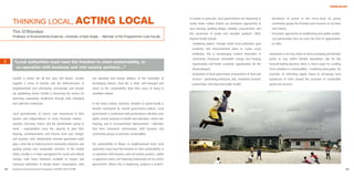 WHOSE RULES?




                                                                                                                                        In Europe in particular, local governments are beginning to     • devolution of power to the micro-local, by giving
     THINKING LOCAL,                                        ACTING LOCAL                                                                create lower carbon futures via innovative approaches to          community groups the freedom and resources to run their
                                                                                                                                        new housing, building design, mobility, procurement, and          own futures;
     Tim O’Riordan                                                                                                                      the conversion of waste into reusable products. Other           • innovative approaches to establishing new public-private-
     Professor of Environmental Sciences, University of East Anglia I Member of the Programme’s Core Faculty
                                                                                                                                        hopeful trends include:                                           civil partnerships that can seize the host of opportunities
                                                                                                                                        • ‘wellbeing powers’ through which local authorities gear         on offer.
                                                                                                                                          economic and environmental plans to create social
                                                                                                                                          wellbeing. This is encouraging creative innovation in         Innovation is not easy. Many in these emerging partnerships
                                                                                                                                          community enterprise, renewable energy and housing            prefer to stay within familiar boundaries. But for the
5     “Local authorities must have the freedom to chart sustainability, in                                                                regeneration and better economic opportunities for the        forward-looking business there is much scope for creating
       co-operation with business and civil society partners…”                                                                            disadvantaged;                                                fresh initiatives in sustainability – reutilising used goods, for
                                                                                                                                        • localisation of local government procurement of food and      example, or reforming supply chains to encourage local
     Locality is where we all live, play and dream. Locality           use planning and energy policies. In the townships of              services – generating enterprise, jobs, innovative business   businesses to form around the provision of sustainable
     supplies a sense of identity and the distinctiveness of           developing nations, local life is often self-managed and           partnerships and improved public health;                      goods and services.
     neighbourhood and community. Increasingly and despite             closer to the sustainability ideal than ways of living in
     our globalising world, locality is becoming the anchor for        wealthier nations.
     launching sustainable livelihoods through both individual
     and collective endeavour.                                         In too many nations, however, freedom to spend locally is
                                                                       heavily constrained by central government policies. Local
     Local governments, of course, vary enormously in their            government is confronted with performance indicators over
     powers and independence. In some European nations –               public service provision in health and education, social care,
     Sweden, Germany, France and the Netherlands spring to             housing, and in environmental improvement – indicators
     mind – municipalities have the capacity to plan their             that limit innovative relationships with business and
     housing, communications and income from user charges              community groups to promote sustainability.
     and taxation. Such independent revenue generation could
     play a vital role in financing local community initiatives and    For sustainability to flower at neighbourhood level, local
     guiding pricing over sustainable activities. In the United        authorities must have the freedom to chart sustainability, in
     States, locality is a major springboard for social and cultural   co-operation with business and civil society partners, within
     change, with many freedoms available to mayors and                a supportive policy and financing framework set by central
     municipal authorities to design leaner consumption, land          government. Where this is happening, progress is evident .
88   Business & the Environment Programme: FACING THE FUTURE                                                                                                                                                                                                                89
 