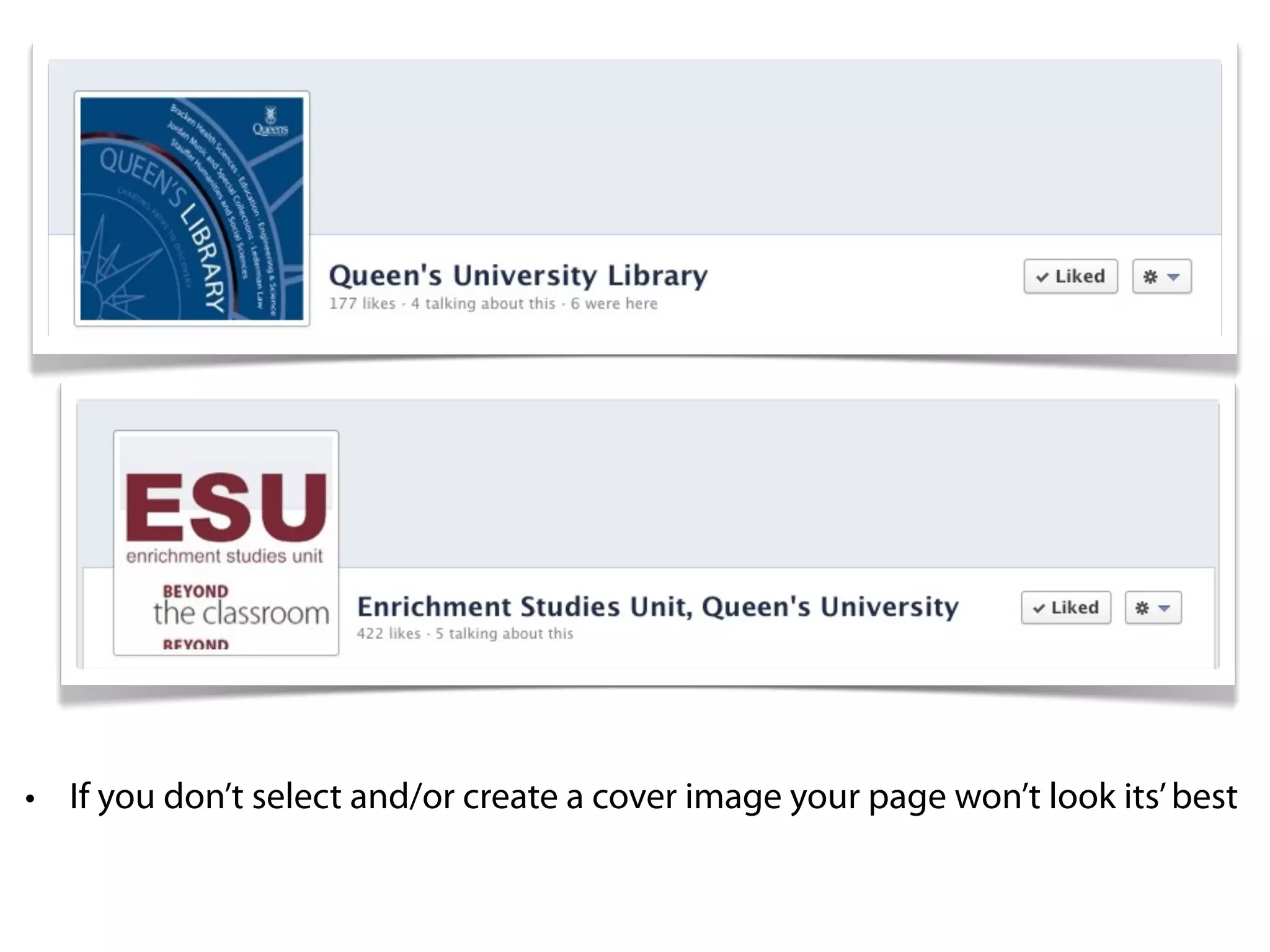 • If you don’t select and/or create a cover image your page won’t look its’ best
 