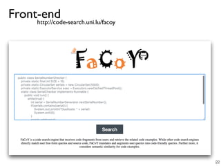 Front-endhttp://code-search.uni.lu/facoy
22
 