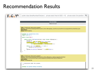 Recommendation Results
23
 