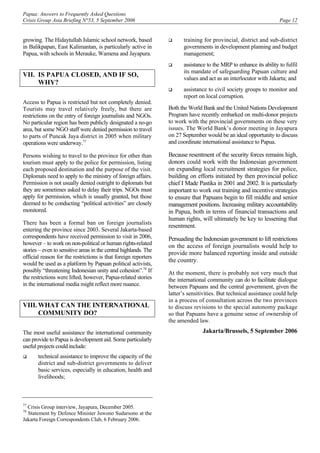 Papua: Answers to Frequently Asked Questions
Crisis Group Asia Briefing N°53, 5 September 2006 Page 12
growing. The Hidayt...