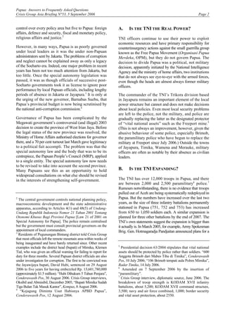 Papua: Answers to Frequently Asked Questions
Crisis Group Asia Briefing N°53, 5 September 2006 Page 2
control over every p...