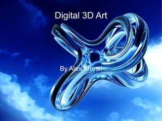 Digital 3D Art By Alex Khmel 