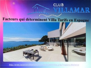 http://www.locationvillaespagne.com/findAllVillas.php?region=Mallorca
 