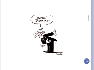 24/02/2013
             16
 