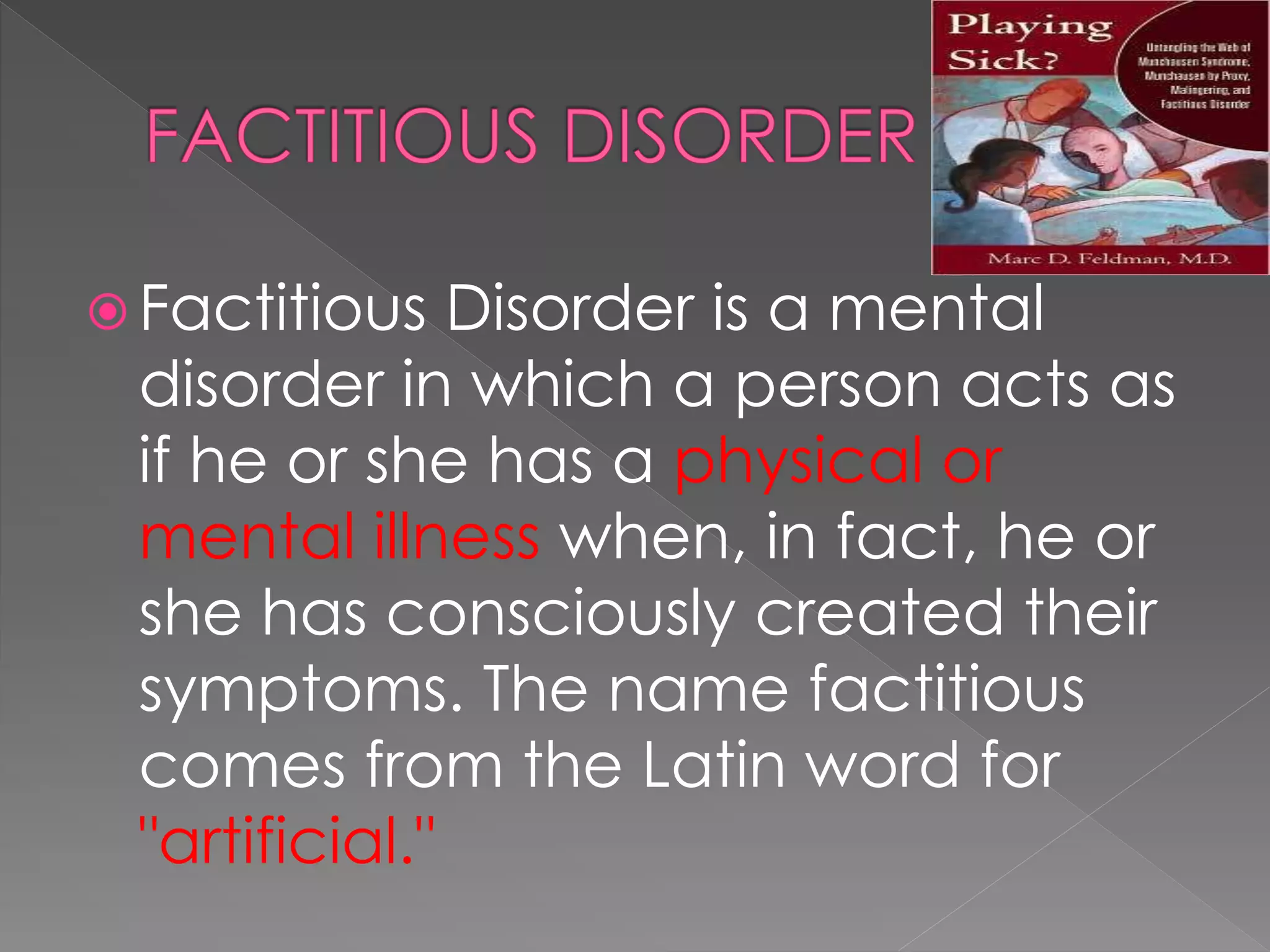 Factitious disoder ppt | PPTX