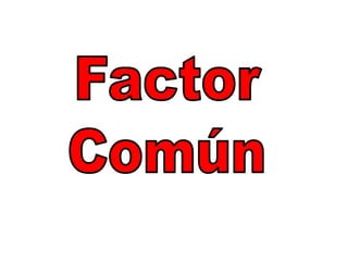 FACTOR COMUN.pdf