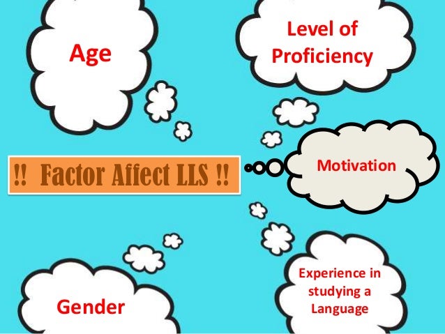 Factor affect language learning strategy (lls) Najihah Bt Mohd Ismail…