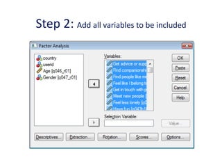 Step 2: Add all variables to be included
 