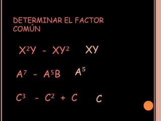 Factor Común | PPTX