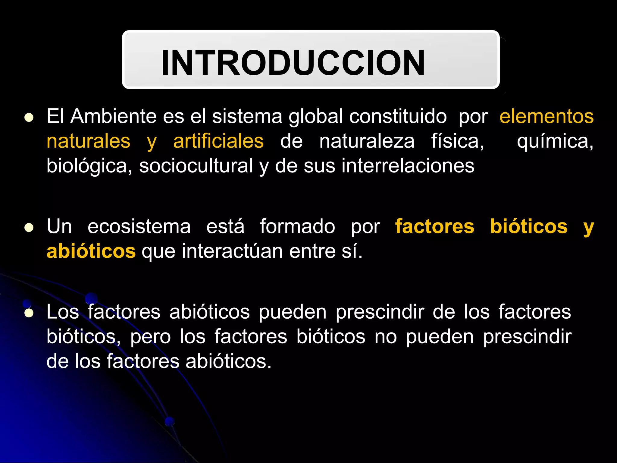 Factores bioticos y abioticos | PPT