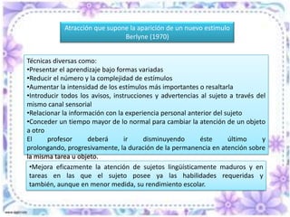 Exige gran concentración y resistencia a la monotonía.
