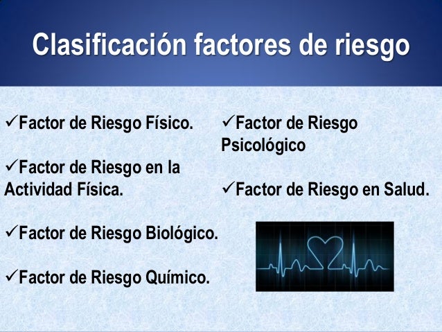 Factores de riesgo en la actividad física Factores de riesgo en la actividad física