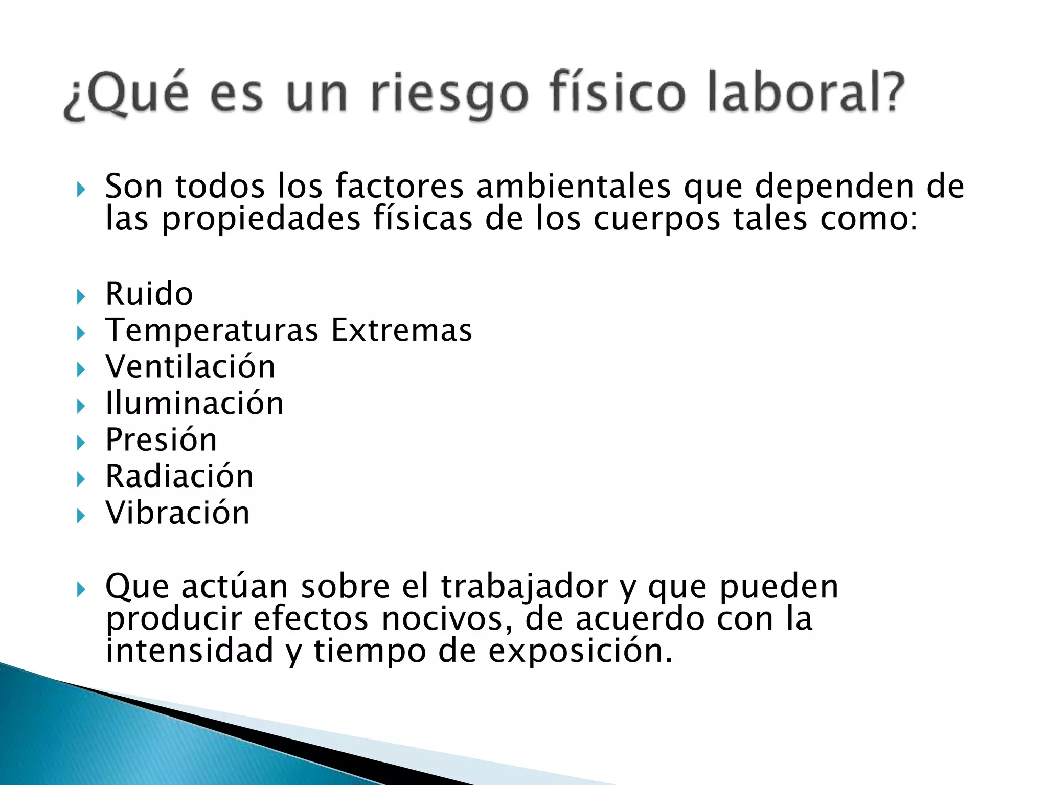 Factores de riesgos físicos laborales PPT