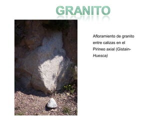 Afloramiento de granito entre calizas en el Pirineo axial (Gistain- Huesca) 