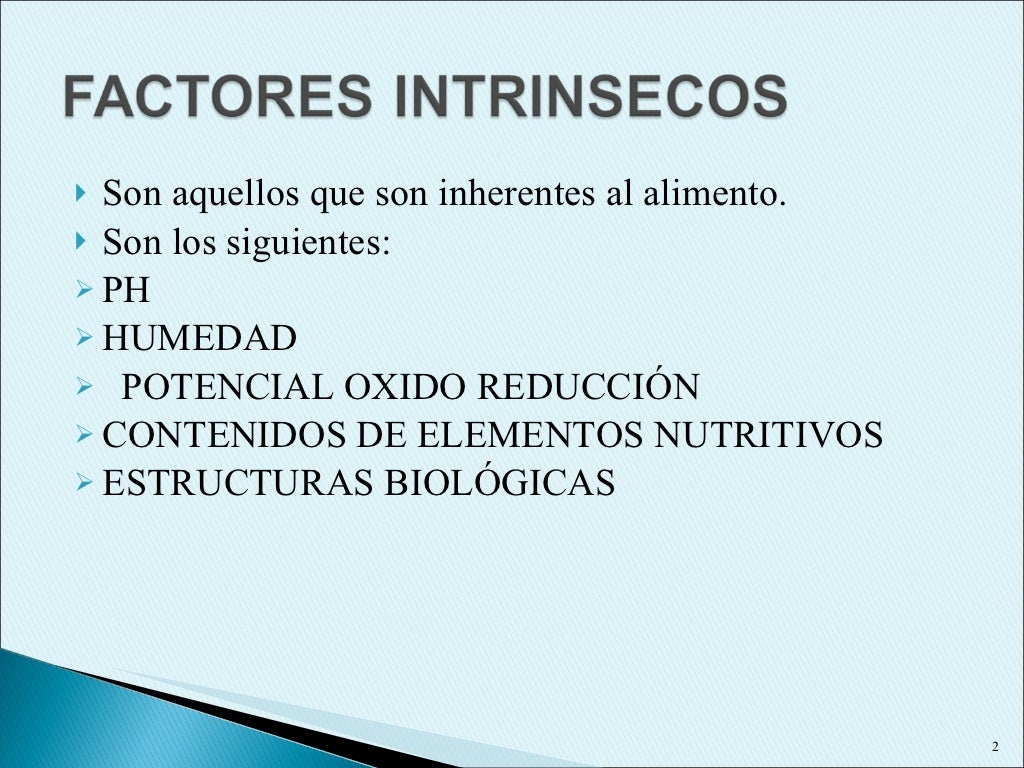 Factores intrinsecos y extrinsecos Factores intrinsecos y extrinsecos